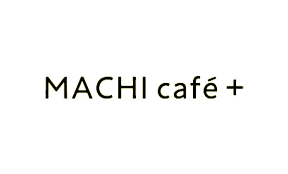 株式会社ローソン「MACHI café＋」